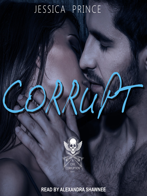 Title details for Corrupt by Jessica Prince - Wait list